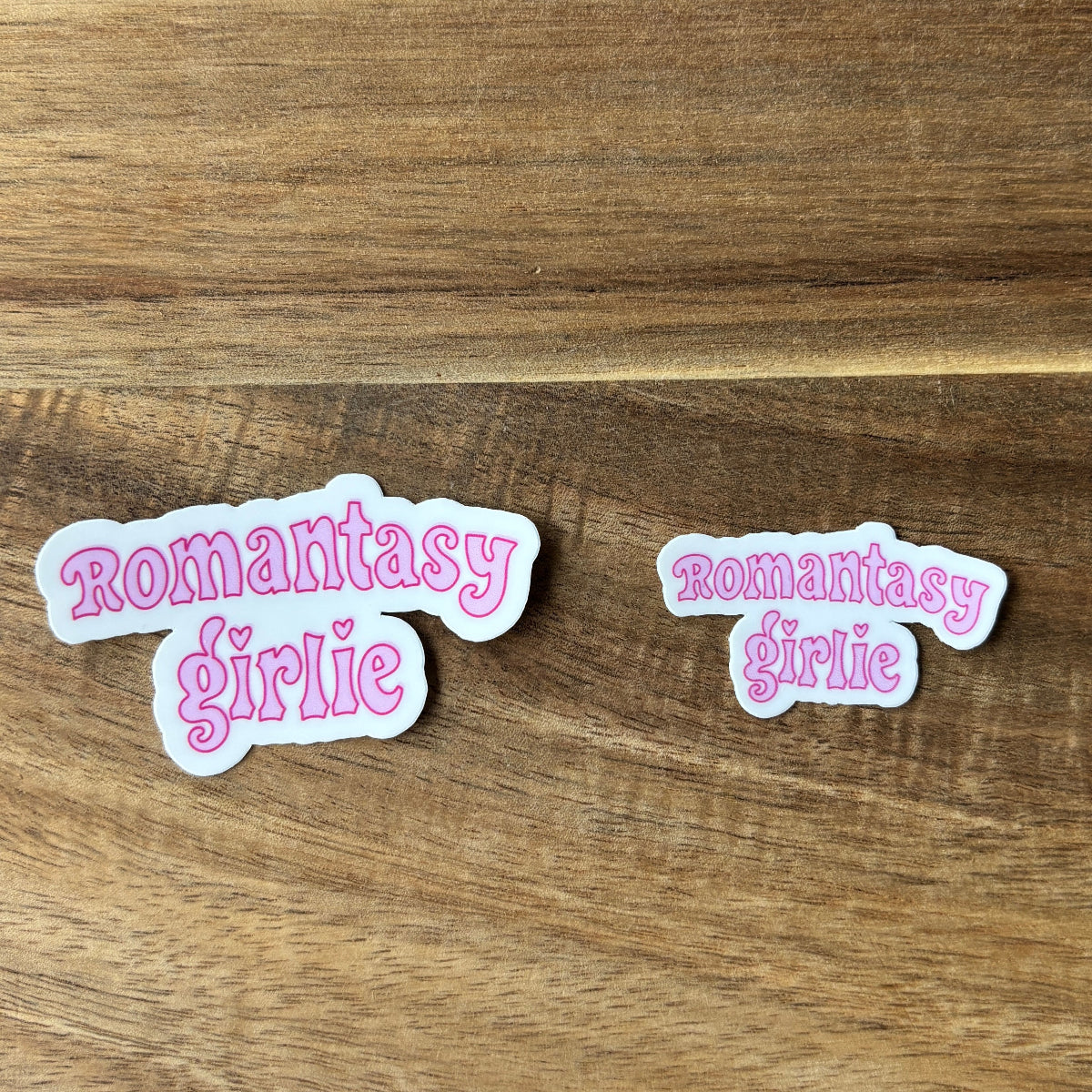 Romantasy Girlie Vinyl Die Cut Laminated Sticker (2 Sizes)