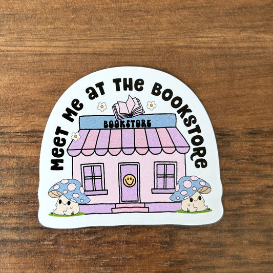 Meet Me at the Bookstore Vinyl Die Cut Sticker