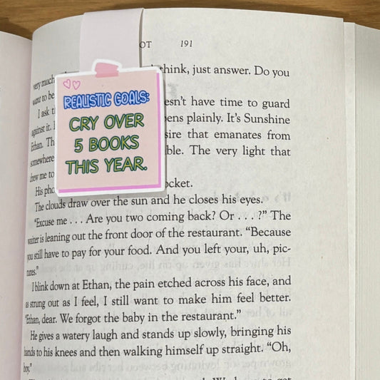 Realistic Goals: Cry Over 5 Books This Year Magnetic Bookmark