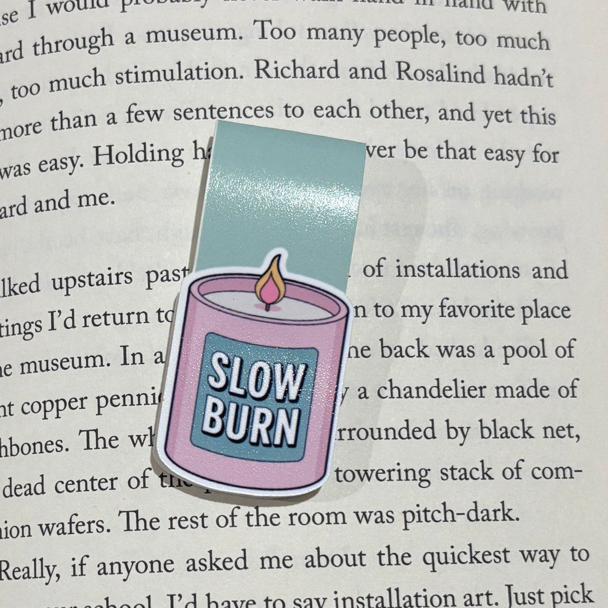 Slow Burn Magnetic Bookmark | Bookish Gift for Readers