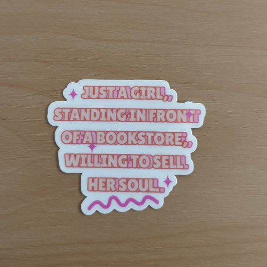 Just a Girl (Text) Vinyl Die Cut Laminated Sticker