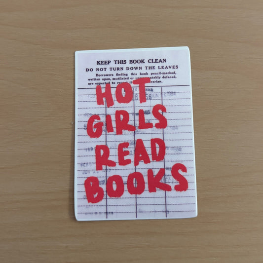 Hot Girls Read Books Library Card Vinyl Die Cut Laminated Sticker
