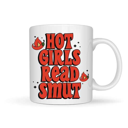 Hot Girls Read Smut / Book / Reading Themed Designs White Ceramic Mugs 11oz or 15oz